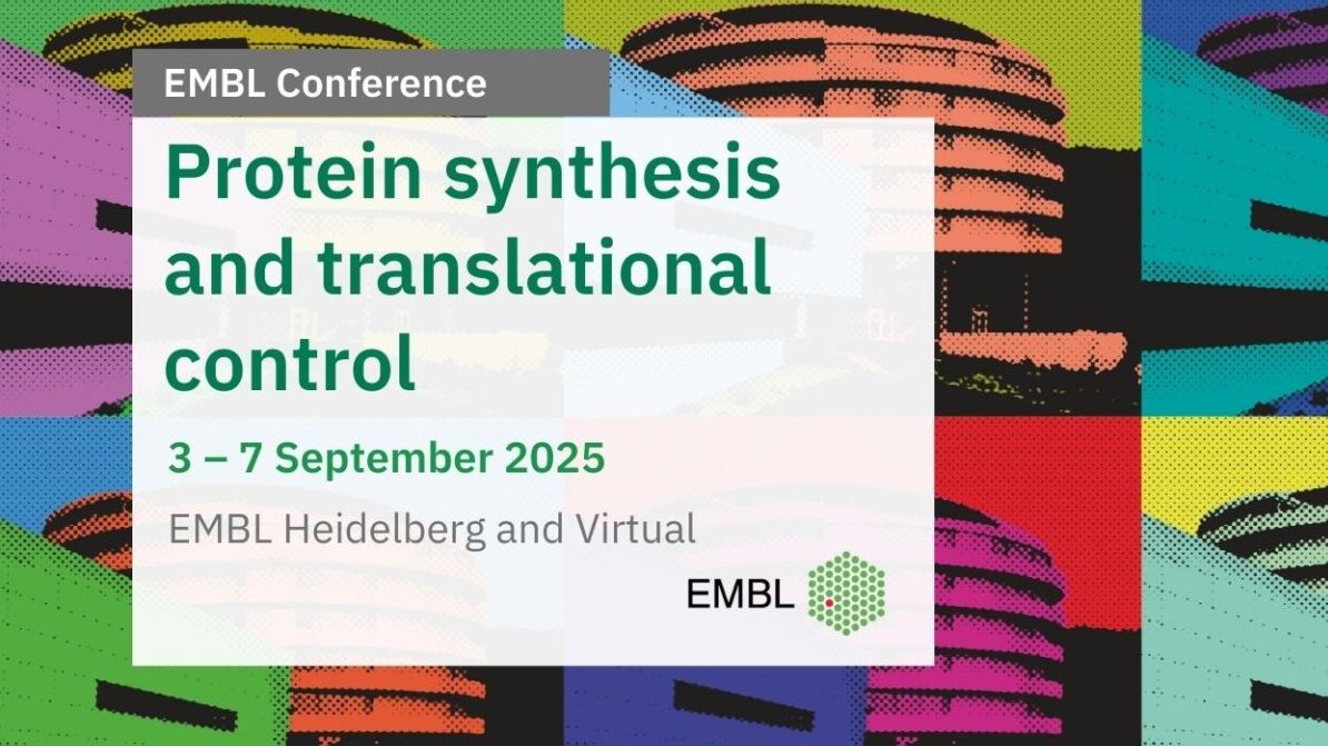 Happy to be a media partner for the EMBL Conference "Protein synthesis and translational control" (#EMBLProtein) taking place in September. On-site registration is open until July 23rd. Virtual registration ends on August 27th.