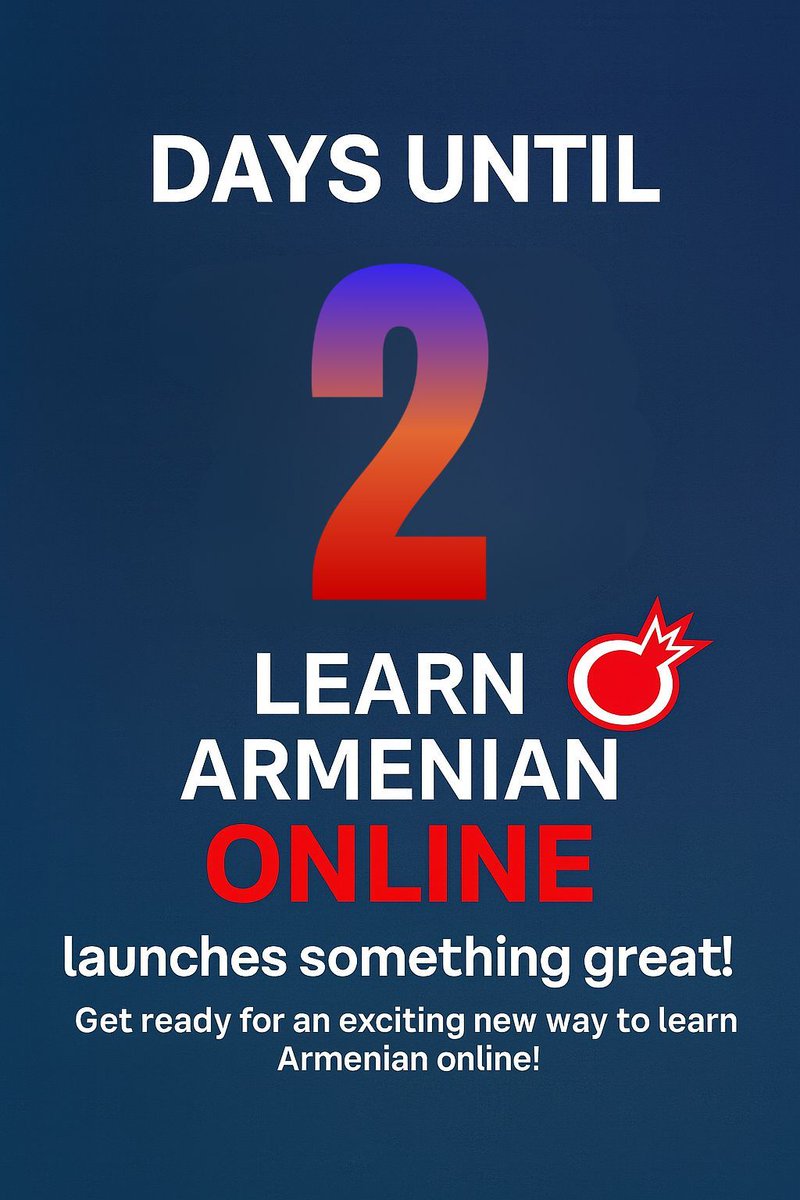 2 Days to Go
⏰ Only 2 days to go! We can’t wait to show you what we’ve been working on — a whole new Armenian learning experience!
#LearnArmenian #OnlineLearning #BigReveal #ArmenianOnline