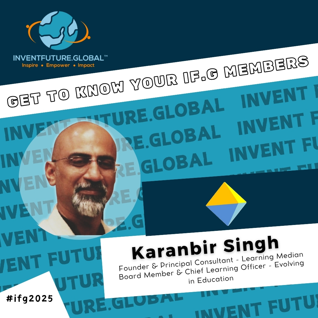 🌟 Meet Karanbir Singh – Our New IF.G Member!

We’re excited to welcome Karanbir Singh, Founder &amp; Principal Consultant of Learning Median and Head of Research at Circles In Structure, to the IF.G community!

We’re thrilled to have your insight in IF.G, Karanbir!