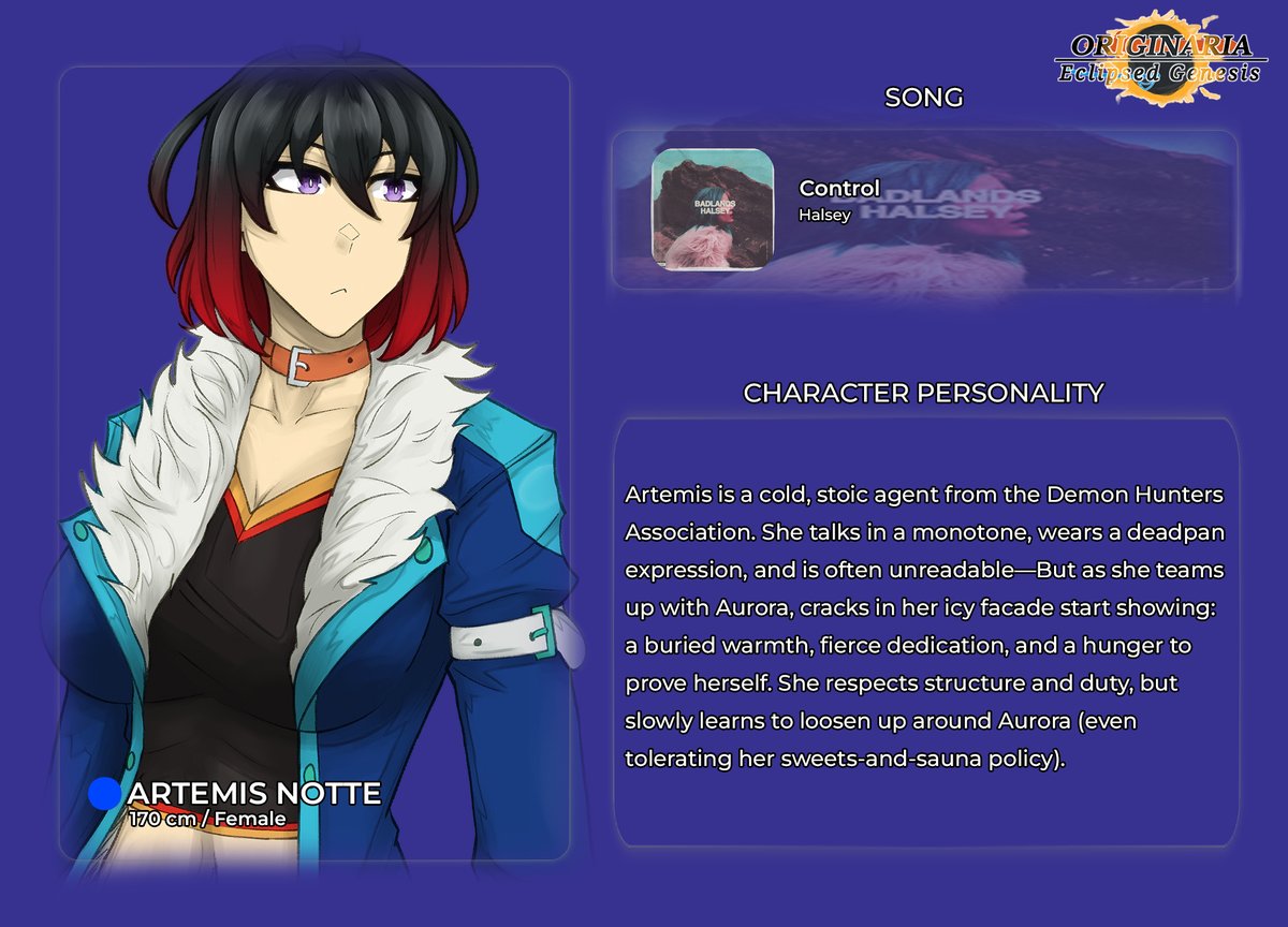 Meet Artemis Notte — a main character from "Originaria: Eclipsed Genesis", Aurora's partner in crime.

Here's a mini-profile on her with a song that probably fits her, and some details about her personality.

#Lightnovel #OriginariaEclipsedGenesis