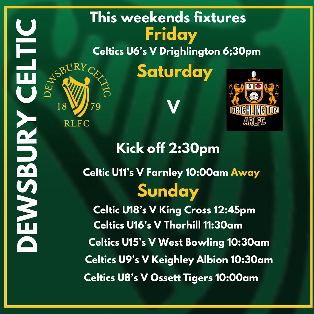 DewsburyCelticRLFC. (@celticrlfc) on Twitter photo ☘️☘️Plenty of rugby at the Park this weekend for us all to enjoy, hopefully the sun will be out too!!☘️☘️<a href="/Drigrugby/">Drighlington ARLFC</a> ☘️☘️Plenty of rugby at the Park this weekend for us all to enjoy, hopefully the sun will be out too!!☘️☘️<a href="/Drigrugby/">Drighlington ARLFC</a>