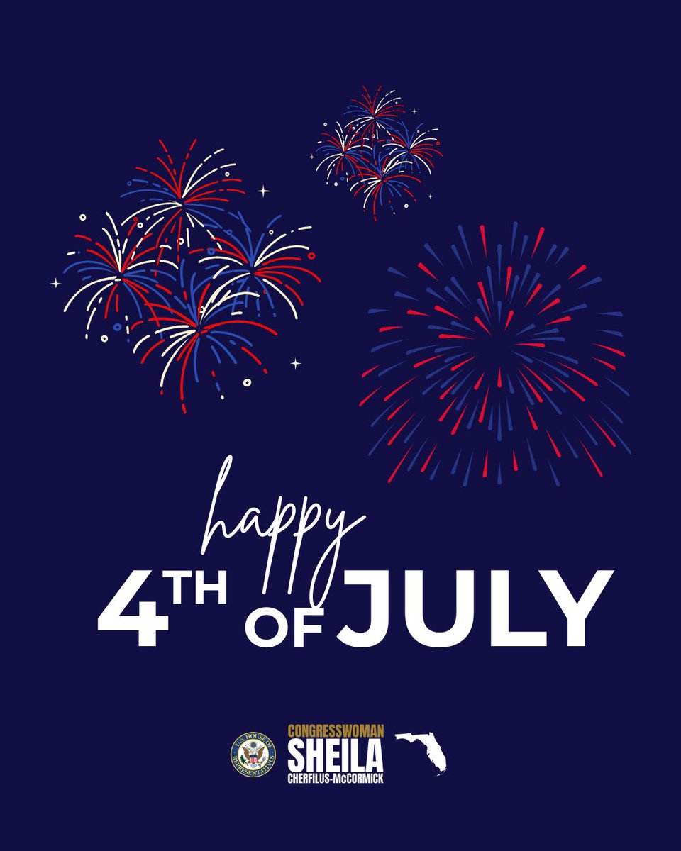 Congresswoman Sheila Cherfilus-McCormick (@congresswomansc) on Twitter photo Happy 4th of July! Today, we honor the courage and sacrifice that laid the foundation of our nation. As we celebrate, let’s continue striving for liberty, justice, and equality for all. Wishing everyone in Florida’s 20th District a safe and memorable Independence Day! 🇺🇸 Happy 4th of July! Today, we honor the courage and sacrifice that laid the foundation of our nation. As we celebrate, let’s continue striving for liberty, justice, and equality for all. Wishing everyone in Florida’s 20th District a safe and memorable Independence Day! 🇺🇸