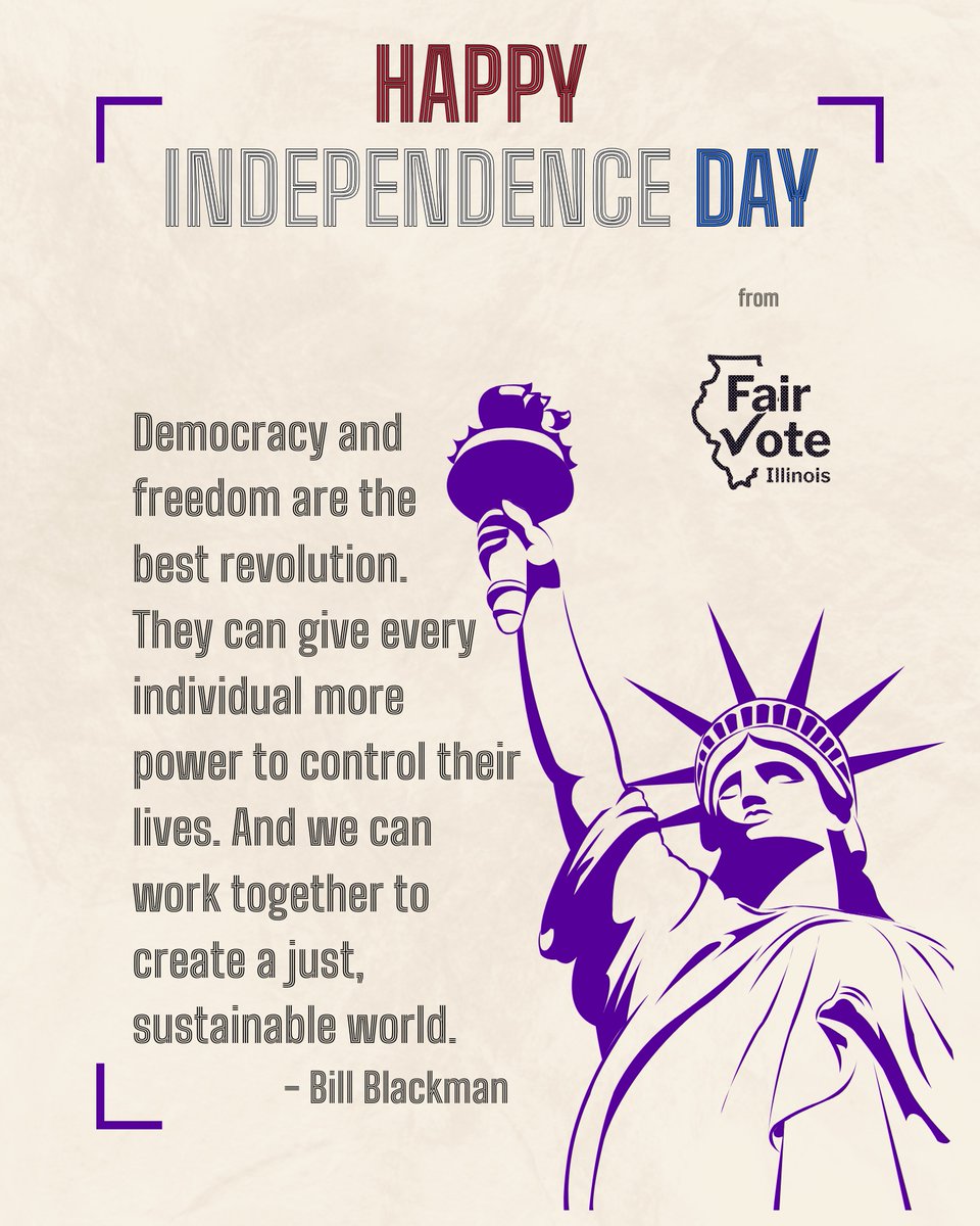 FairVoteIL's tweet image. 🇺🇸 Happy Independence Day from FairVote Illinois! 🇺🇸
Today, we are resting and reflecting, recomposing ourselves to continue fighting for the values that this country was founded on: Democracy and freedom.
#FourthofJuly #4thofJuly #IndependenceDay
