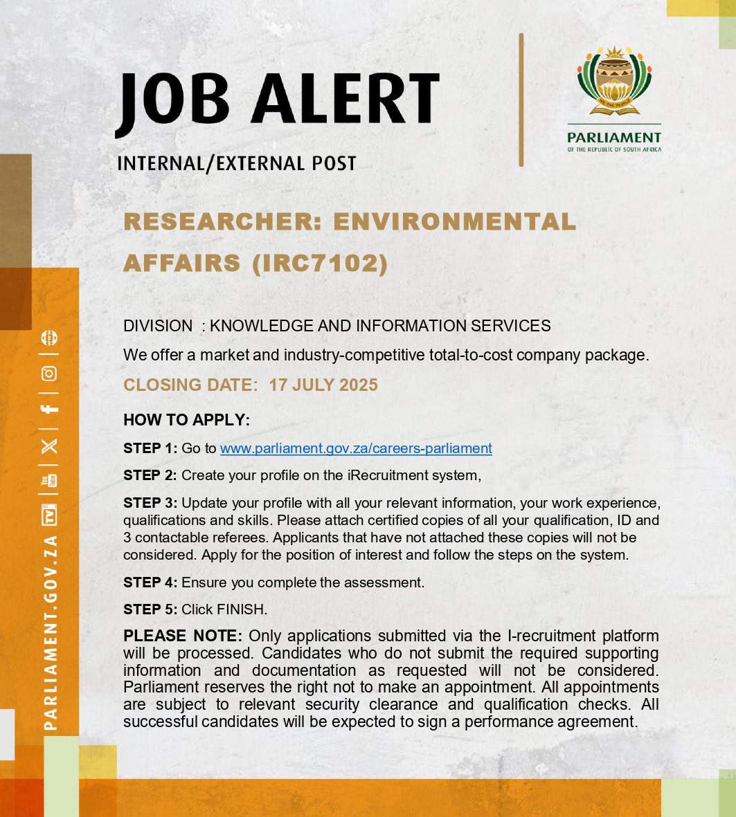 RESEARCHER: ENVIRONMENTAL AFFAIRS

JOB SUMMARY 
As a Researcher, you will provide strategic research support to Members and Committees in support of their oversight, legislative, public and international participation functions, as well as specialised research support to Senior