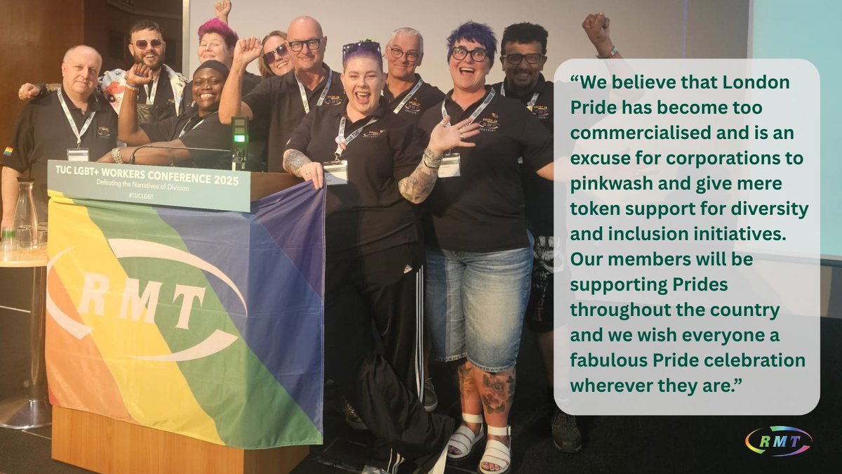 Statement by the <a href="/RMTunion/">RMT</a> delegation at the #tuclgbtconference on why we will not be taking part in #PrideinLondon tomorrow: