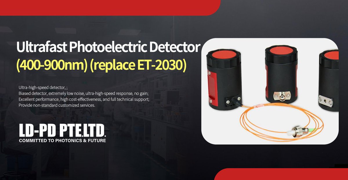 ld_pdpteltd's tweet photo. LD-PD Ultrafast Photodetector
LD - PD’s Ultrafast Photodetector (replace ET - 2030) brings:
Ultra High - Speed Response. No lag, just instant detection.
Ultra Low Noise — Clean signals for precise results.
Custom Solutions — Free tech plans + tailored designs to fit your needs. https://t.co/OXavLeBC6O