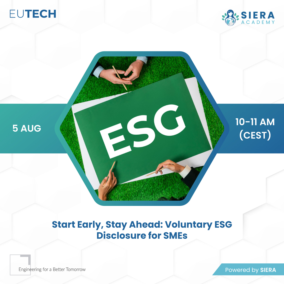 Join our webinar on August 5th to learn how voluntary ESG disclosure can help SMEs stay ahead of regulations, improve sustainability, and drive long-term success.

📅 10-11 AM CEST

🔗 Register: events.teams.microsoft.com/event/b5d76f1f…

#SIERA #SIERAAlliance #EngineeringForABetterTomorrow