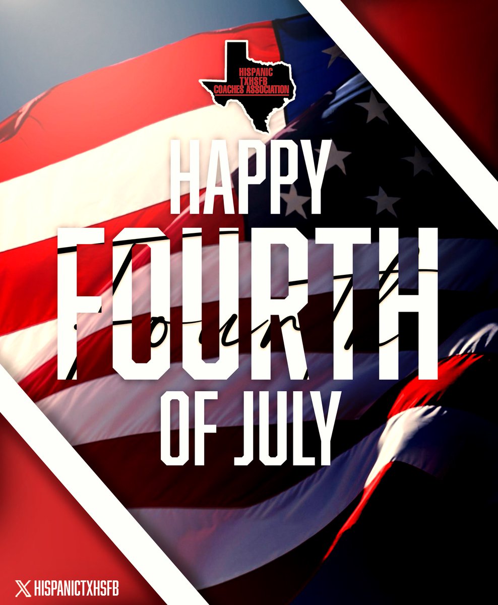 🇺🇸 Happy 4th of July from the Hispanic Texas High School Football Coaches Association!

Wishing everyone a safe and fun Independence Day! 🎆🎇

#HTXHSFBCA #FourthOfJuly