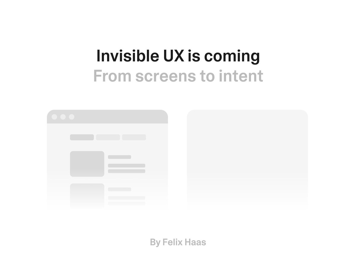 Invisible UX is coming 🔥

And it’s going to change how we design products, forever.

For decades, UX design has been about guiding users through an experience.

We’ve done that with visible interfaces:
Menus. Buttons. Cards. Sliders.
We’ve obsessed over layouts, states, and