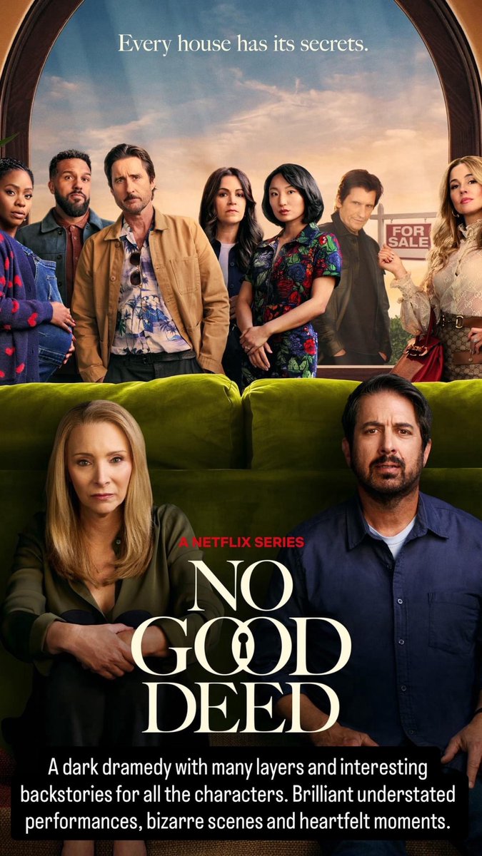 #NoGoodDeed A dark dramedy with many layers and interesting backstories for all the characters. Brilliant understated performances, bizarre scenes and heartfelt moments.