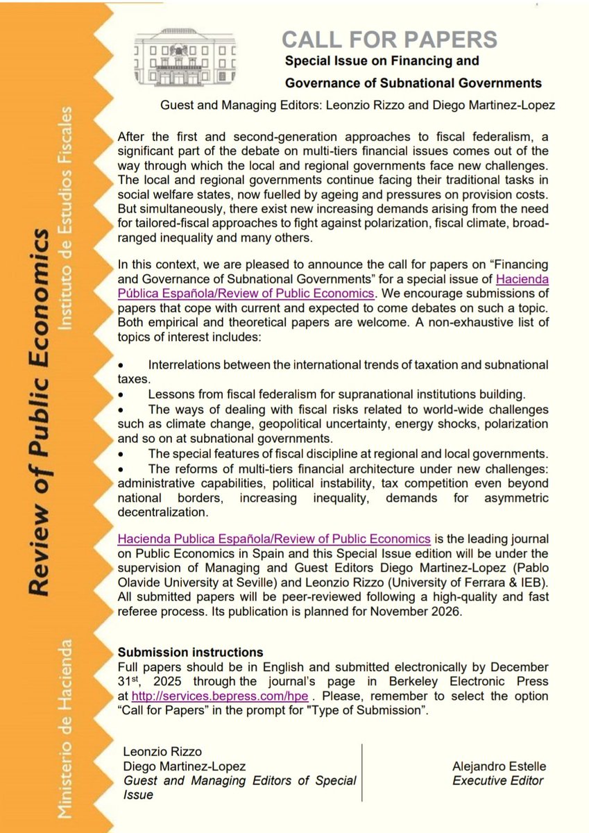 📡 We are happy to announce that a new Call for papers on "Financing and Governance of Subnational Governments" has been launched.

The selected papers will be published in a Special Issue of Hacienda Pública Española/Review of Public Economics, to be published in 2026.
👇👇👇