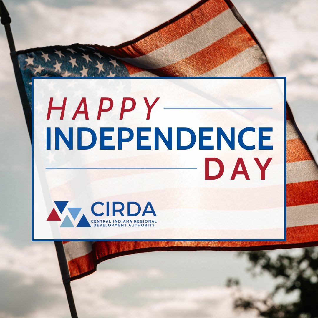 CIRDAIndiana's tweet image. Happy Independence Day! From everyone at CIRDA, we hope the day is fun, safe, and reflective of the freedoms & liberties we’ve enjoyed as Americans over the past 249 years.
#CIRDA #CentralIndiana #IndependenceDay #4thOfJuly