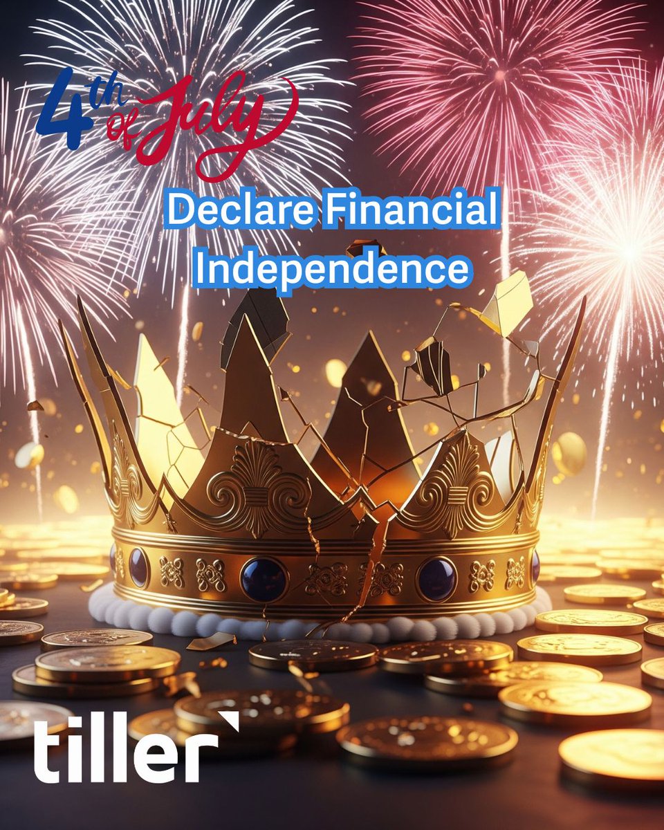 On This 4th of July We Declare We Don't Have a Monarch 
Read our Reddit post on declaring your financial independence: 
tiller.com/reddit

#4thofJuly #FinancialIndependence #WeDontHaveAMonarch #PersonalFinance #TillerMoney