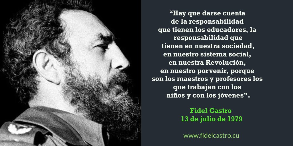 📅13 de julio de 1979 🎙️#FidelCastro: “Hay que darse cuenta de la responsabilidad que tienen los educadores, en nuestro sistema social, en nuestra Revolución, porque son los maestros y profesores los que trabajan con los niños y con los jóvenes”.

👉bit.ly/2tJRhIk