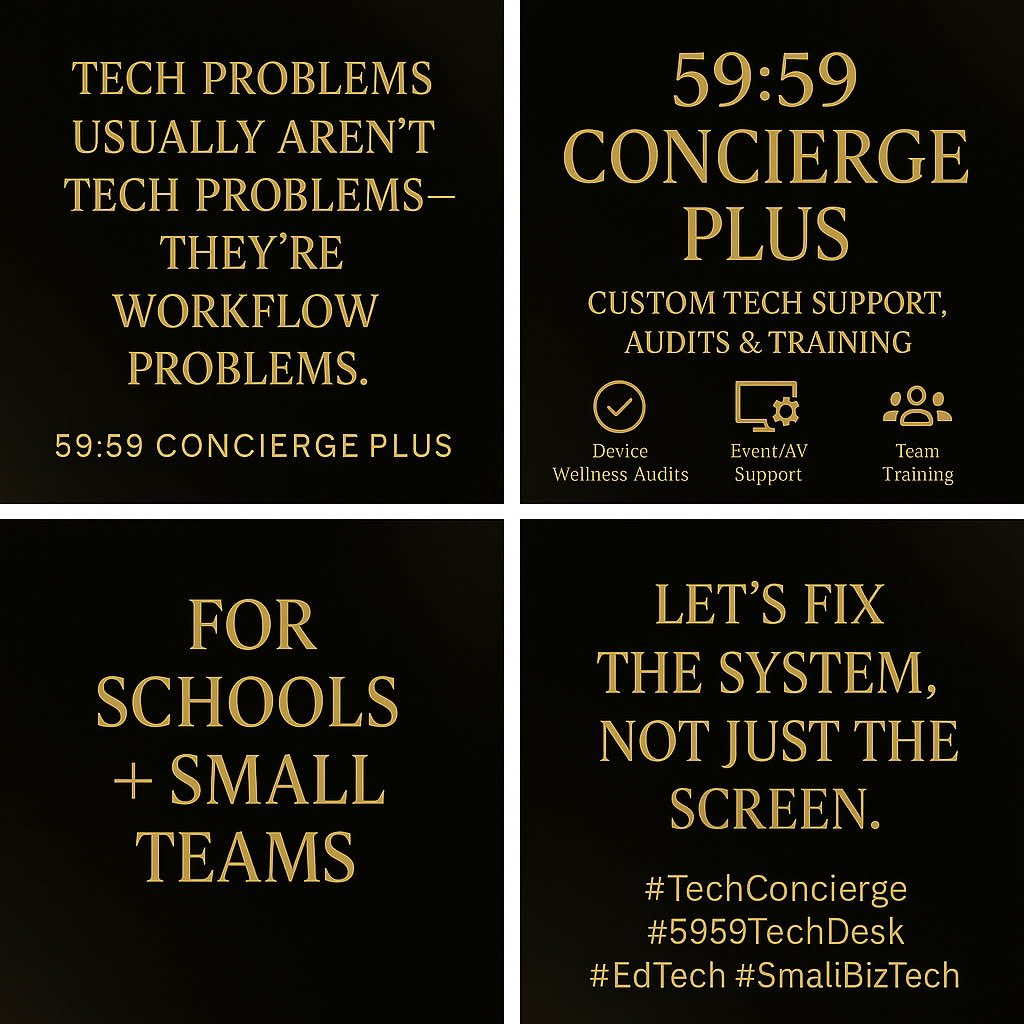 brwneyedsoulman's tweet image. Tech problems usually aren’t tech problems — they’re workflow problems.

🎯 59:59 Concierge Plus offers custom tech support, audits, &amp;amp; training for schools + small teams.

Let’s fix the system, not just the screen.

#TechConcierge #5959TechDesk #EdTech #SmallBizTech #itsupport