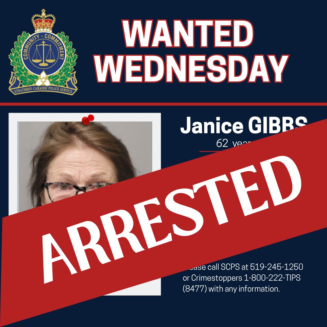 UPDATE:

The individual previously wanted by Police has been located and arrested.

Thank you to the public for your assistance.

************************************
🚨 WANTED PARTY 🚨

The Strathroy-Caradoc Police Service currently holds an Arrest Warrant for Janice GIBBS (62)
