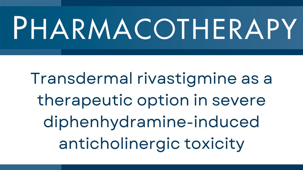 PharmacoJournal's tweet image. This case supports growing evidence suggesting that rivastigmine may serve as a safe and effective alternative when physostigmine is not accessible. buff.ly/ckG83hf