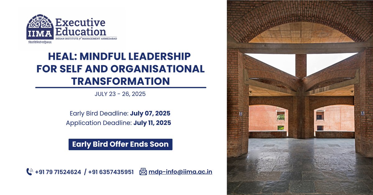 The #earlybird deadline for #IIMA's HEAL: #MindfulLeadership Programme is almost here. Don’t miss your chance to lead with clarity, purpose &amp; wisdom.
 lnkd.in/ghZJ9Zsh