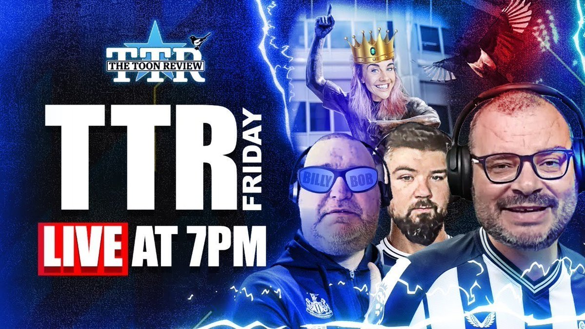 ⚡️ Live tonight on The Toon Review ⚡️

⚽️ TTR FRIDAY | NUFC LATEST NEWS!

🎙️ It's that time of the week as we catch up with all the weeks Newcastle United news as well as the usual banter and laughter!
🎥 Join Paul, <a href="/TTRStatto/">TTRStatto</a>, <a href="/TTR_LadySam/">Toon Review Lady Sam</a> &amp; <a href="/billytray/">Toon Review Billy Bob</a> from 7pm!

🔞 Disclaimer: