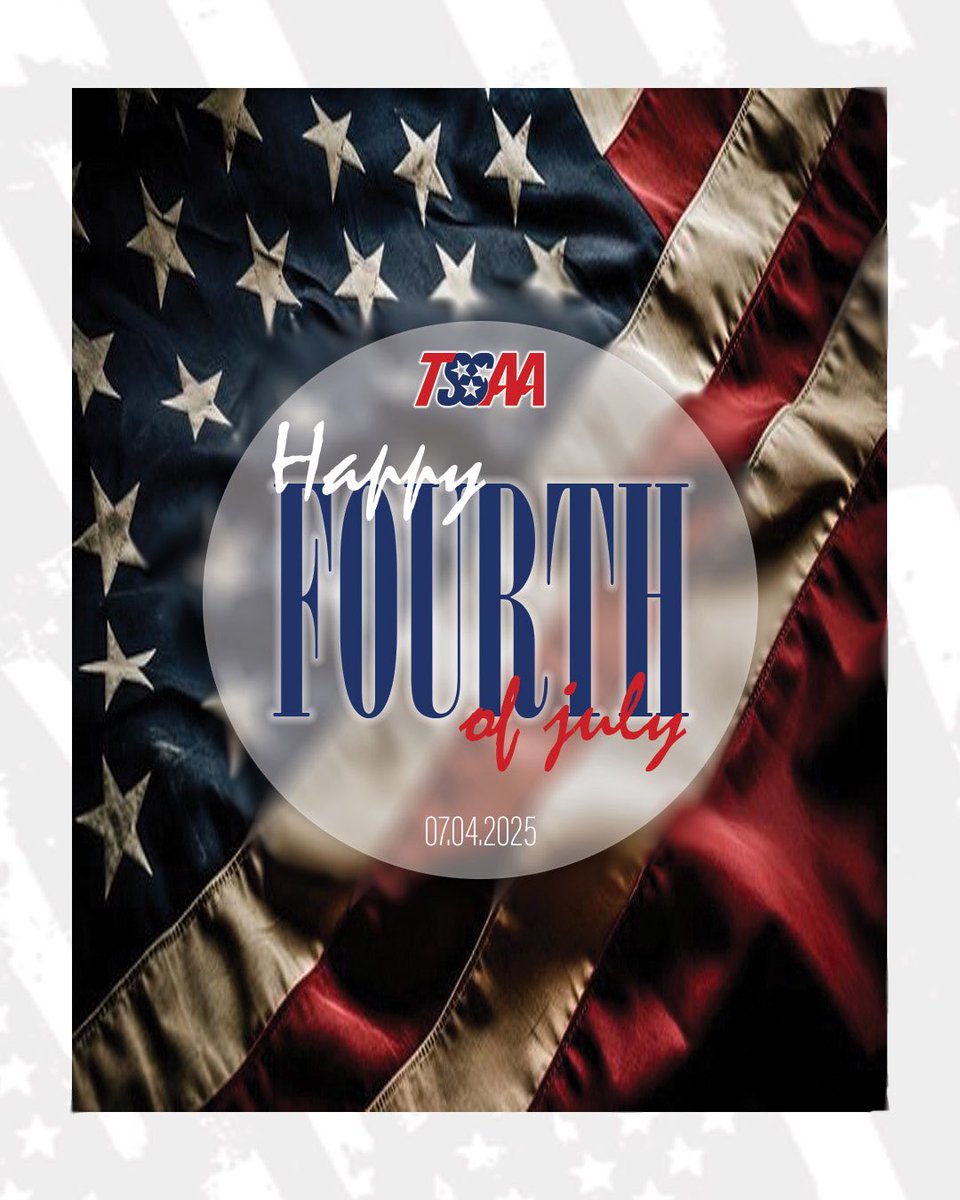Happy Independence Day from all of us at TSSAA! 🇺🇸