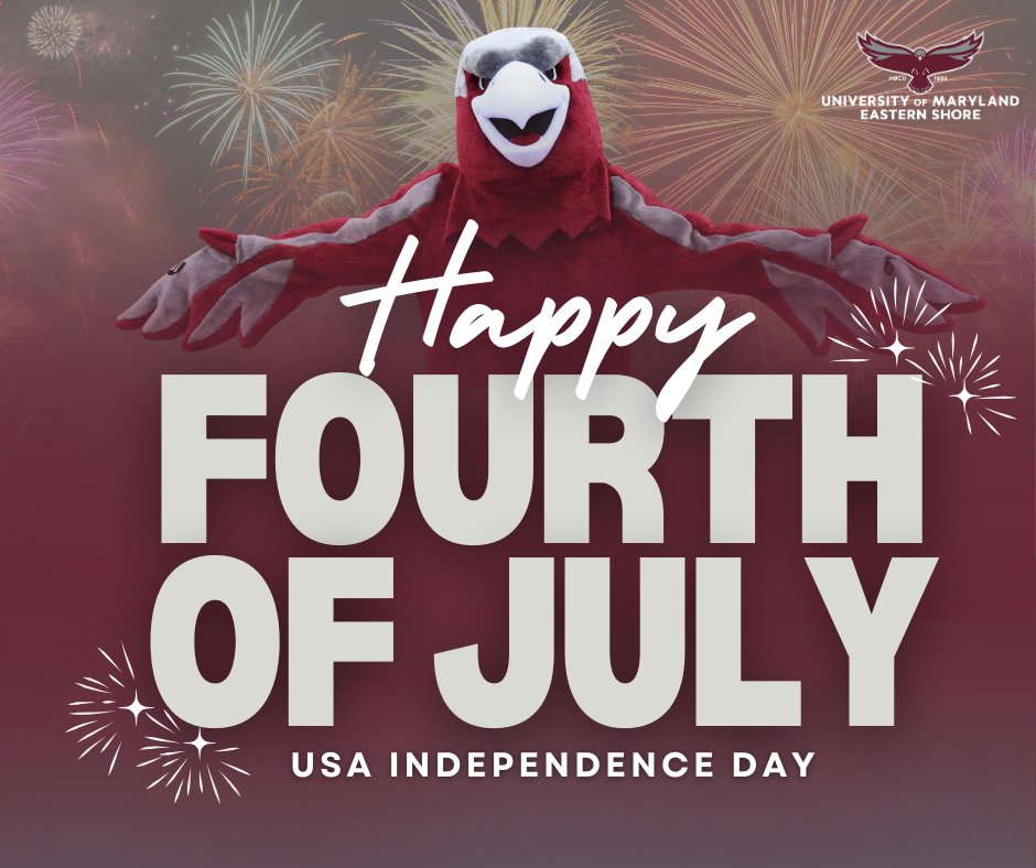 Happy 4th of July, Hawks! 🇺🇸✨
Wishing our UMES family a safe and joyful Independence Day! 
#UMES #HawkPride #FourthOfJuly