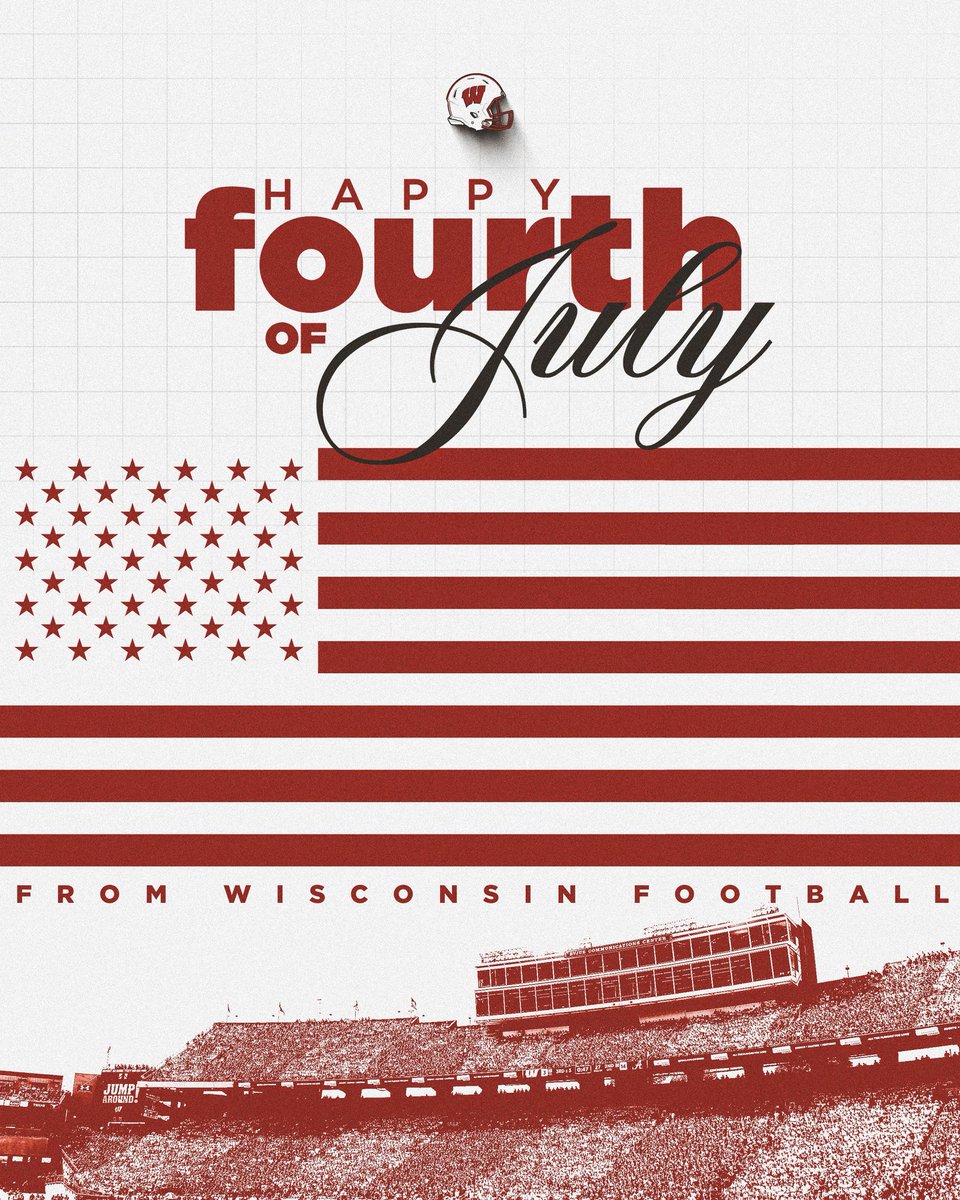 Have a safe and happy Fourth, Badger Nation!