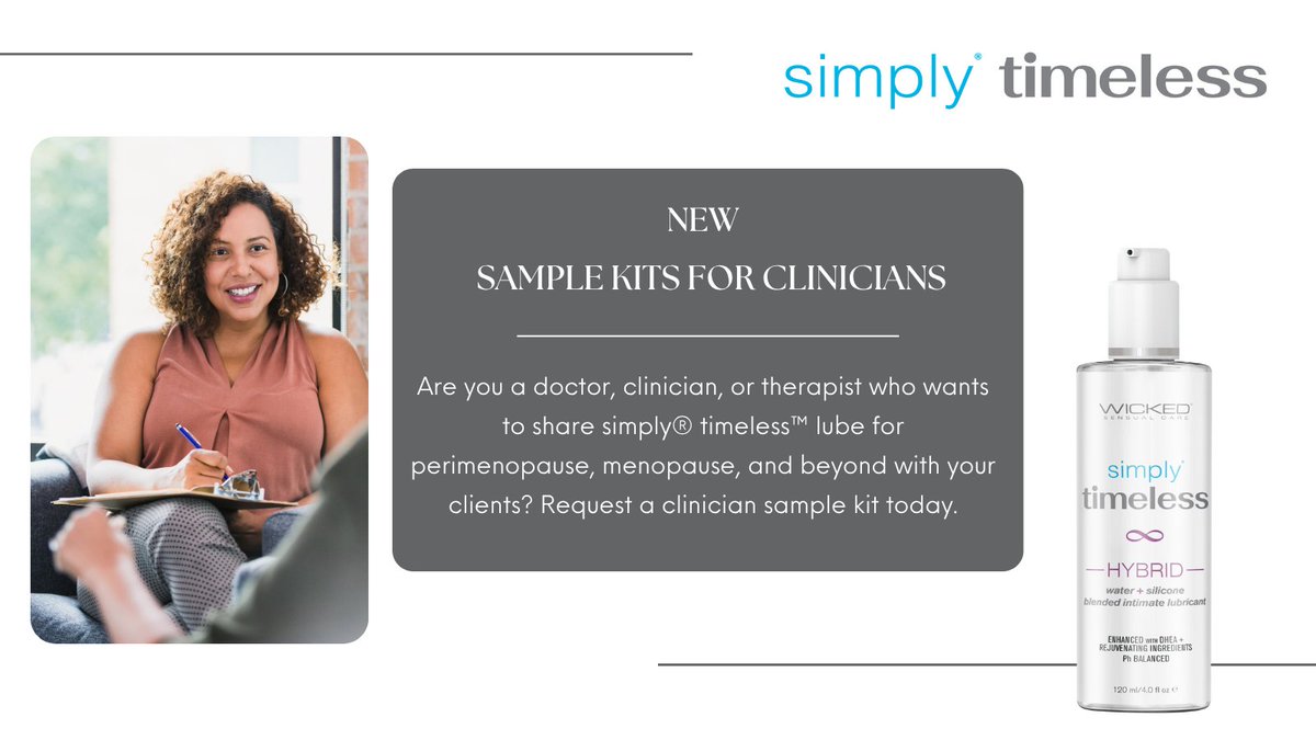 Are you a doctor, clinician, or therapist who wants to share simply® Timeless lube with clients navigating perimenopause, menopause, and beyond? Request a clinician sample kit and offer body-safe, supportive hydration at every stage. Wickedsensualcare.com/clinician-samp… #WickedSensualCare