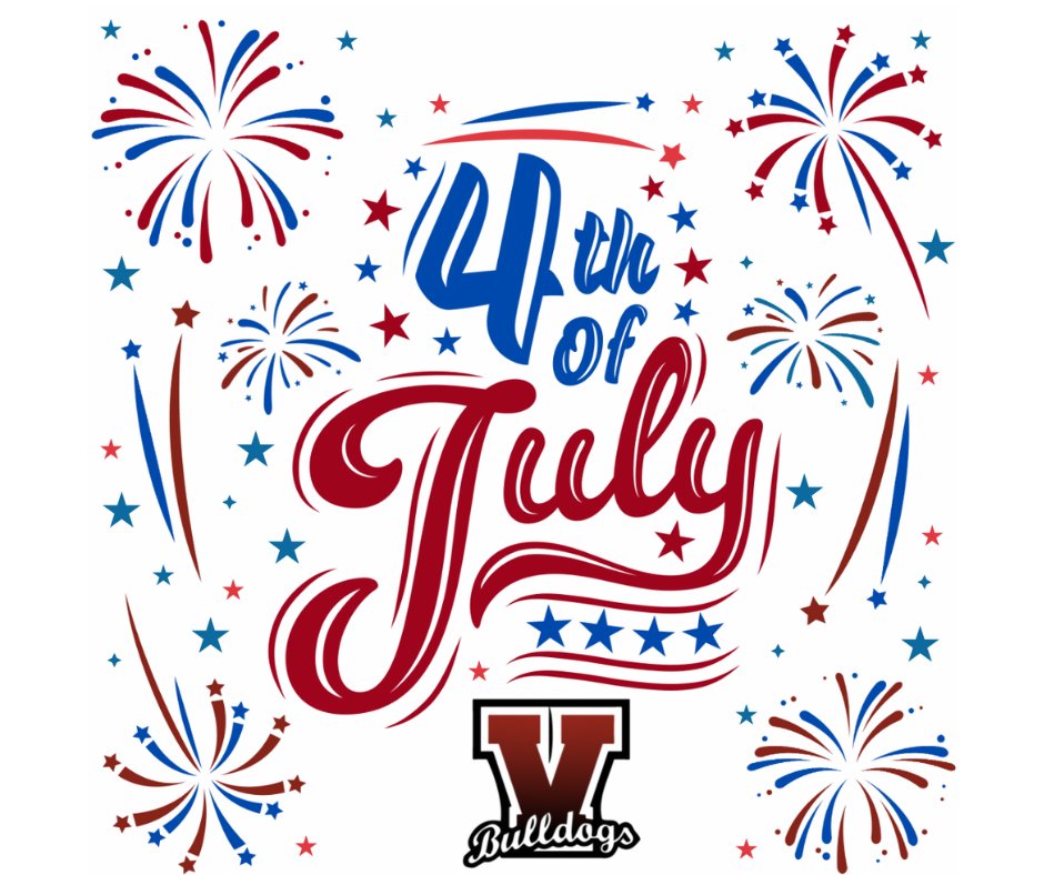 Happy Fourth of July from all of us at Vicksburg Community Schools! Have a safe and enjoyable Independence Day. #BulldogsUnited #IndependenceDay #HappyFourthOfJuly