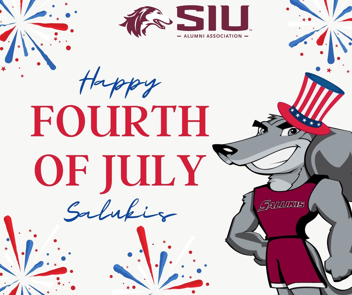 Happy #4thofJuly Salukis! #SIU #SIUAlumni #SalukiForLife #IndependenceDay