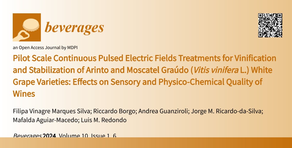 #mdpibeverages Read the Published Paper! Pilot Scale Continuous Pulsed Electric Fields Treatments for Vinification and Stabilization of Arinto and Moscatel Graúdo (Vitis vinifera L.) White Grape Varieties: Effects on Sensory and Physico-Chemical (...)
brnw.ch/21wTUbd