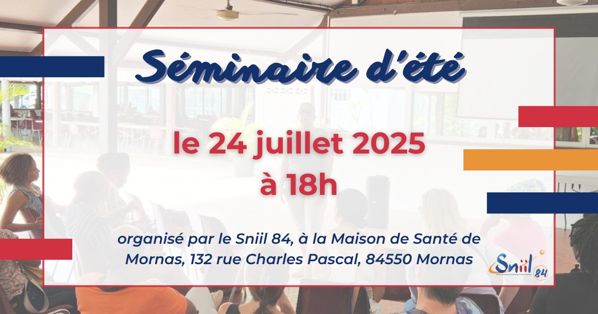[Séminaire d'été ☀️ ]
Le Sniil 84 organise son séminaire d'été le 24 juillet 2025 !

📍 Rendez-vous à partir de 18h à la Maison de Santé de Mornas, 132 rue Charles Pascal, 84550 Mornas

👉 Information &amp; réservation : sniil.fr/agenda/

#evenement #vaucluse #seminaire