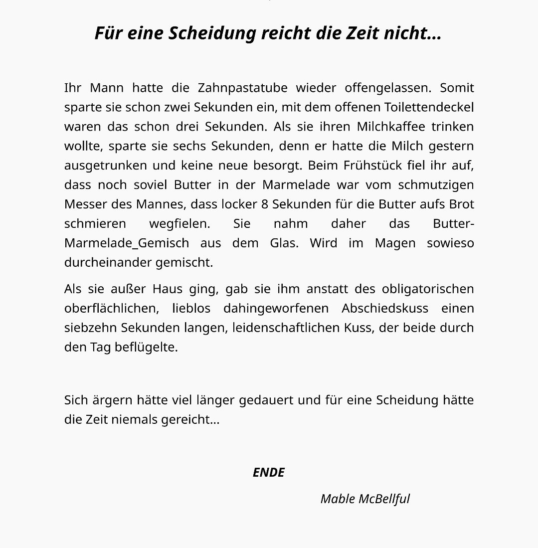 Für eine Scheidung reicht die Zeit nicht 😉....wünsche euch ein wunderschönes Wochenende 🤗✍️👵