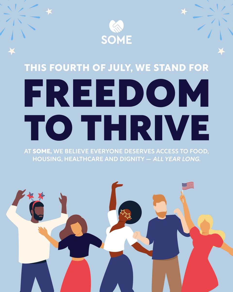 This #IndependenceDay, we’re reminded that true freedom means having a safe place to live, food on the table, and a chance to thrive.
At SOME, we’re building a future where everyone has the opportunity to live with dignity.

#FourthOfJuly #SOMECares #IndependenceForAll