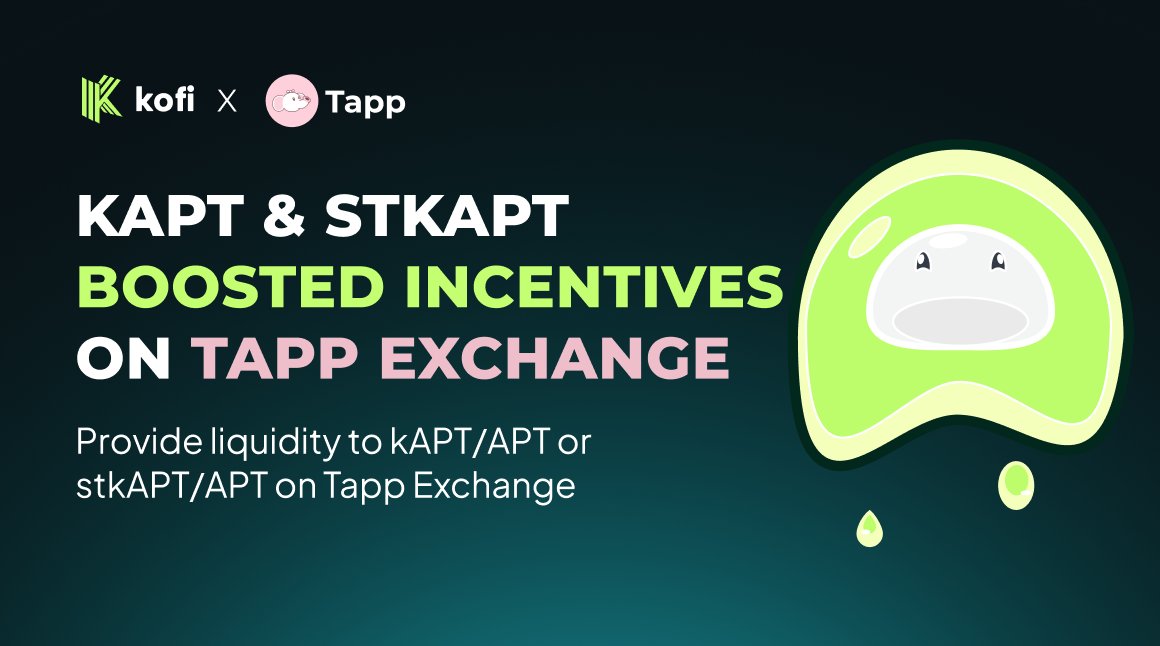 We're adding our boosted incentives on <a href="/TappExchange/">Tapp Exchange</a> with an extra 2,500 APT for this period.

Build liquidity with kAPT/APT or stkAPT/APT and enjoy higher yields.

Plus, you can earn TAPPs too!

Make your APT work harder, stake with Kofi and Tapp it!

☕️💚🐘