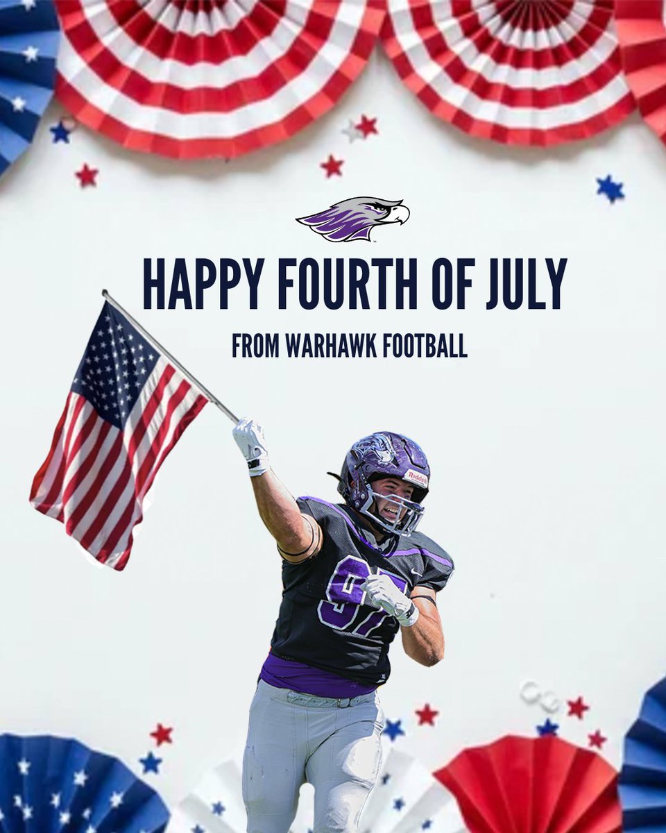 Happy Fourth of July Warhawk Nation!