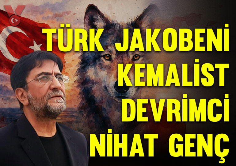 Türk jakobeni, Kemalist, devrimci Nihat Genç

veryansintv.com/turk-jakobeni-…