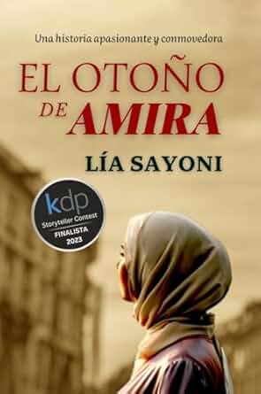 ElPdf59742's tweet photo. EL OTOÑO DE AMIRA: Novela Finalista Premio Literario Amazon Storyteller 2023.

PROMOCION: https://t.co/EQLiaiLWRh

#libros #finanzas #Negocios #emprendimiento #viralvideo https://t.co/aJRakyZGmA