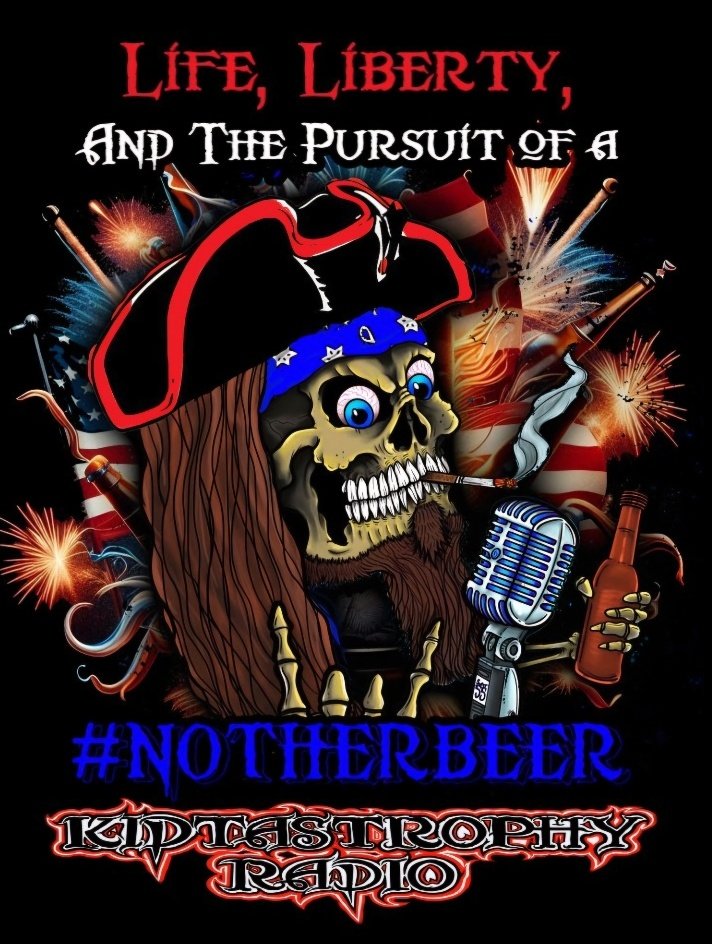 Happy Birthday AmericA!!!
Join us at 5pm Eastern as we Rock Your Independence Day with over 9hrs of the Best Freedom Fed, Patriotic, Rebellious, American Tunes. Only on KidtastrophyRadio.com
#DrinkABeer #Horns #USA