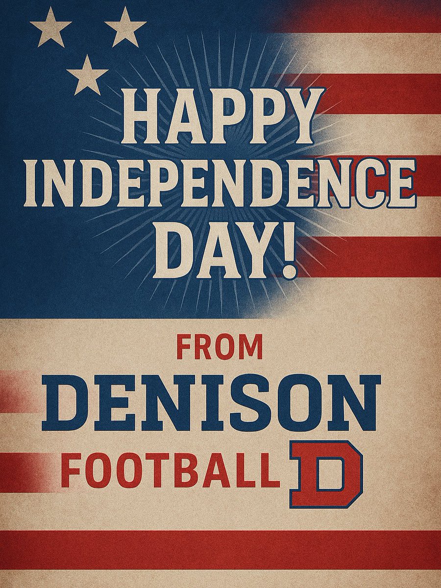 Happy 4th of July from Denison Football! 🔴⚪️🔵🇺🇸