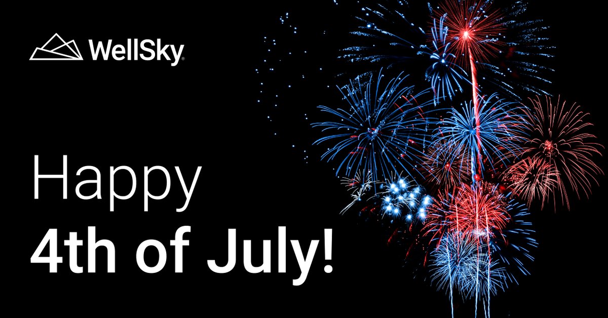 Happy Fourth of July from WellSky! We hope everyone has fun celebrating today!