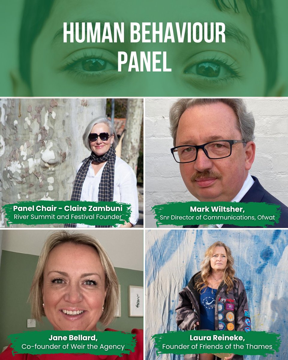 The Human behaviour panel includes:
⭐ Claire Zambuni - Founder of <a href="/TheRiverSummit/">The River Summit & Festival</a> 
⭐ Mark Wiltsher - Snr Director of Communications, <a href="/Ofwat/">Ofwat</a> 
⭐ Jane Bellard - Co-founder of Weir the Agency
⭐ Laura Reineke - Founder of <a href="/friends_thames/">Friends of the Thames</a>