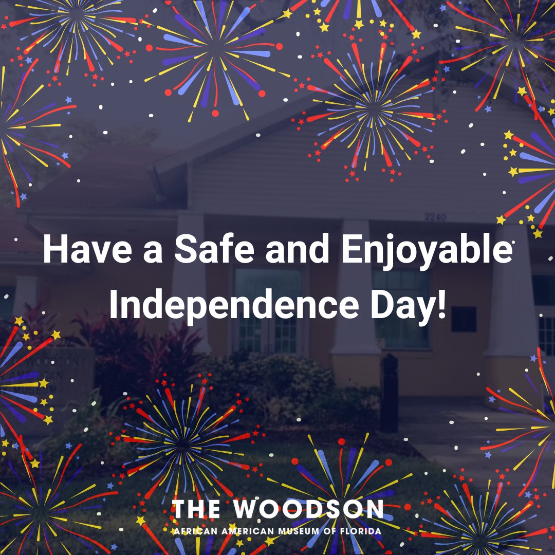 Happy Independence Day!

The Woodson African American Museum of Florida will be closed today, July 4.
Guests can resume visiting the museum during normal business hours
starting July 8. 

#thewoodson #independenceday #stpetersburg #tampabay #florida