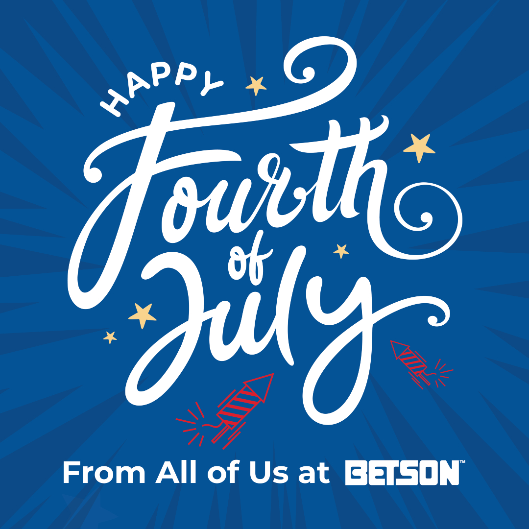 Wishing you and your family a happy and safe 4th of July! 🇺🇸 From all of us at Betson Enterprises.