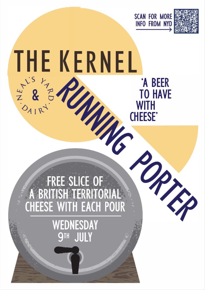 Beer and cheese night coming next Weds, 9th July! 

A free slice of delicious Neals Yard Dairy territorial cheese with each pint of Running Porter 🧀 

Plus other Kernel beers pouring too 🍻