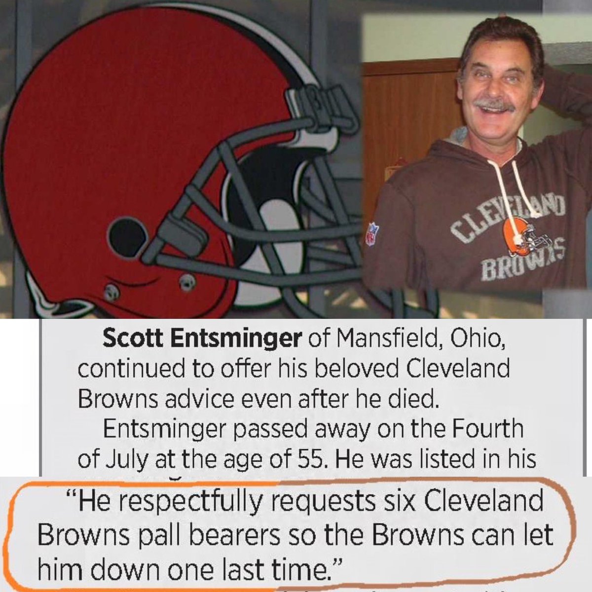 MrCleveland_216's tweet image. July 4, 2013: Cleveland Fan Personified￼🏈

Scott Entsminger passes🙏

For those who don't know the name - Scott captured the essence of what it means to be CLE fan

In his obituary he requested 6 #DawgPound pall bearers so they could "let him down one last time" 

🤎#RIPScott🧡