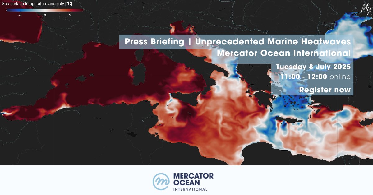 MercatorOcean's tweet image. PRESS INVITATION
Join Mercator Ocean International for a special online press briefing on the intensification and global spread of marine heatwaves.
📅 Tuesday 8 July
🕚 11:00–12:00 CEST
Check out the programme and register: events.teams.microsoft.com/event/90a61690…