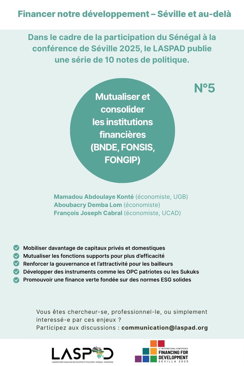 Note de politique n°5 – LASPAD
BNDE, FONSIS, FONGIP : vers une banque publique consolidée 🇸🇳
✅ Mutualisation des ressources
✅ Gouvernance renforcée
✅ Mobilisation de capitaux privés
📄Lire : urls.fr/vHpbK9
communication@laspad.org
#Séville2025 #FinancePublique #Laspad