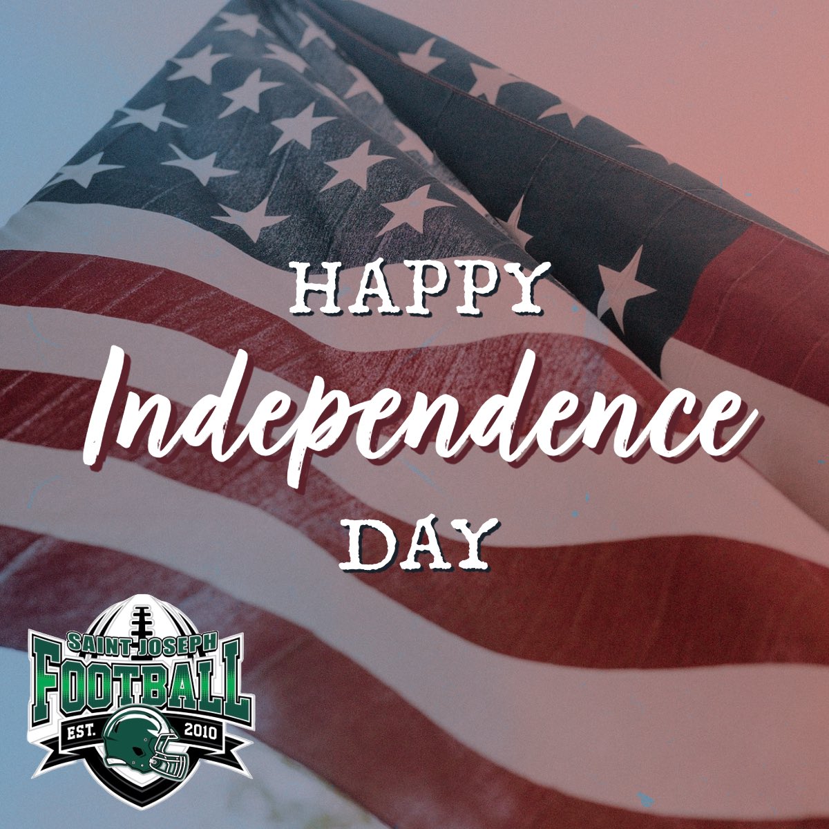 Happy Independence Day from your Saint Joseph Falcon Football team! 

#AllSet