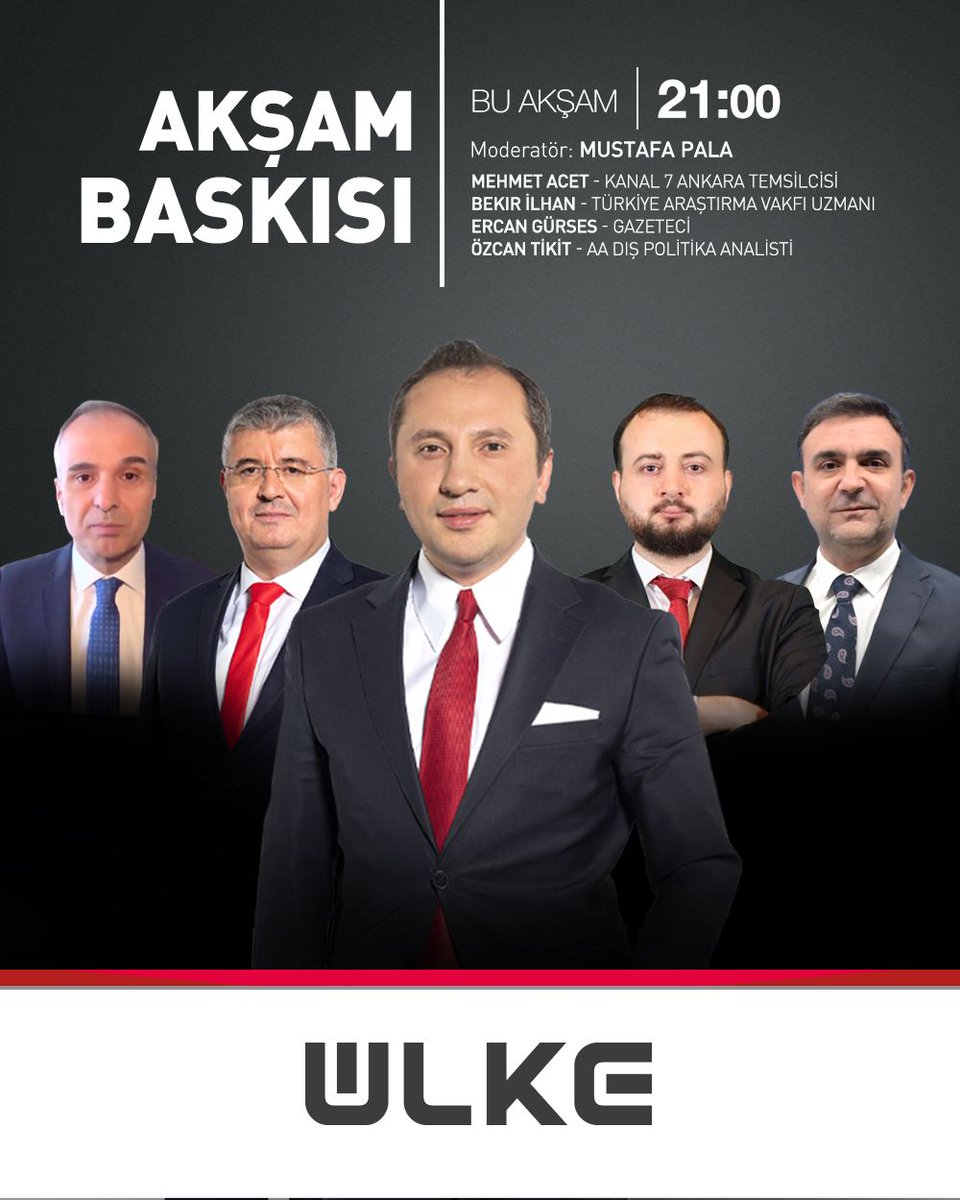 ÜLKE TV (@ulketv) on Twitter photo Mustafa Pala'nın sunduğu Akşam Baskısı programına Kanal 7 Ankara Temsilcisi <a href="/acetmehmettw/">Mehmet Acet</a>, Türkiye Araştırma Vakfı Uzmanı <a href="/bekirilhan93/">BEKİR İLHAN</a>, Gazeteci <a href="/ercangurses/">Ercan Gürses</a>, AA Dış Politika Analisti <a href="/ozcantikit/">Özcan Tikit</a> konuk oluyor.
Akşam Baskısı bu akşam saat 21.00'de Ülke TV'de <a href="/Mustafaemrpala/">Mustafa Pala</a> Mustafa Pala'nın sunduğu Akşam Baskısı programına Kanal 7 Ankara Temsilcisi <a href="/acetmehmettw/">Mehmet Acet</a>, Türkiye Araştırma Vakfı Uzmanı <a href="/bekirilhan93/">BEKİR İLHAN</a>, Gazeteci <a href="/ercangurses/">Ercan Gürses</a>, AA Dış Politika Analisti <a href="/ozcantikit/">Özcan Tikit</a> konuk oluyor.
Akşam Baskısı bu akşam saat 21.00'de Ülke TV'de <a href="/Mustafaemrpala/">Mustafa Pala</a>