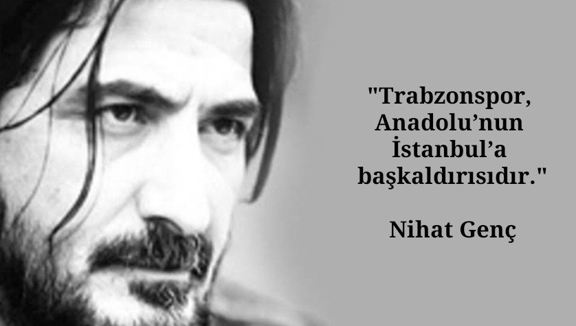 “Otobüs Yoroz’u döndüğünde uzaktan Trabzon görünür ve ben ağlarım… ey Karadeniz, sonsuz, kutsal şehir, volkan şehir! … Ey ortancalar, söyleyin, bir çocuğun alev alması kaç zaman sürer… Seni hasretle kucaklamak, memleketi sevmek için bahanedir… Ey beni savaşsız bırakmayan ve